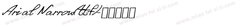 Arial Narrow(ttf)字体转换